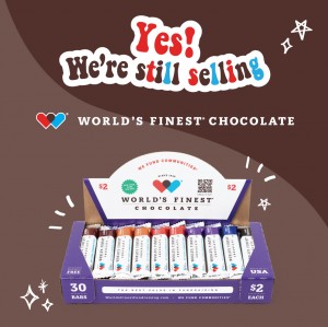 yes we're still selling world's finest chocolate